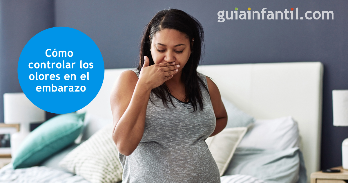 controlar olores en el embarazo