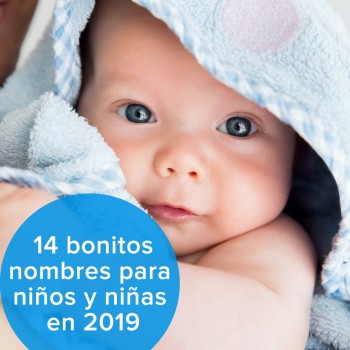 14 bonitos nombres para niños y niñas en 2019