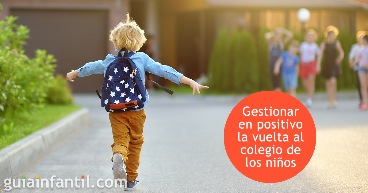 Gestionar en positivo la vuelta al cole