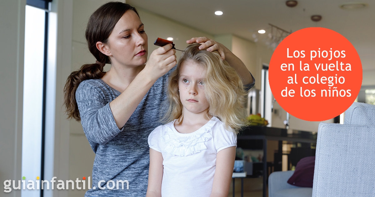 El regreso a clases y los piojos de los niños