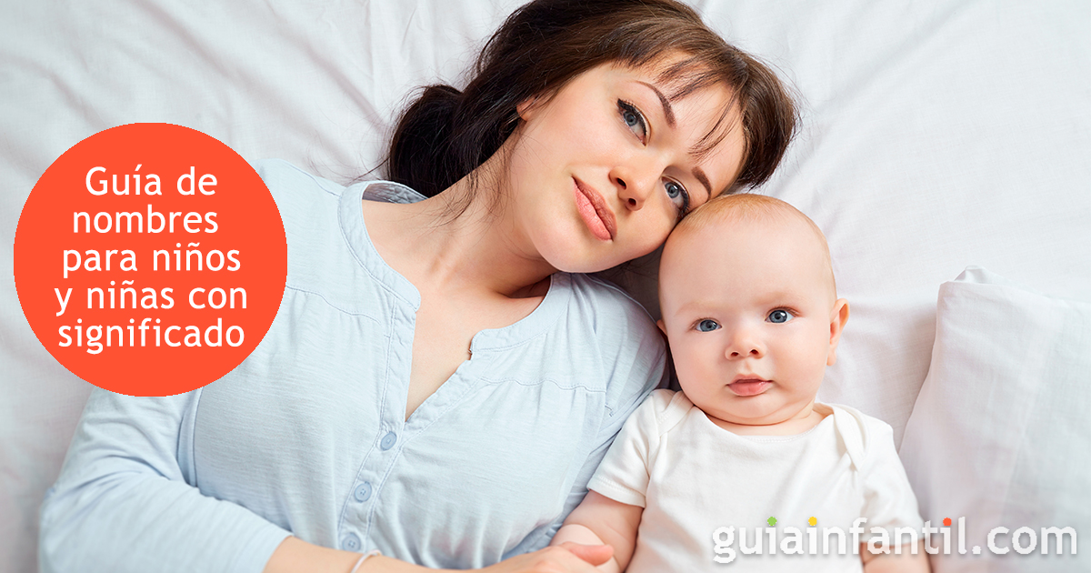 El significado de los nombres para niñas de 2022