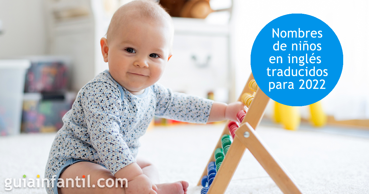 Nombres de niños en 2022 en inglés