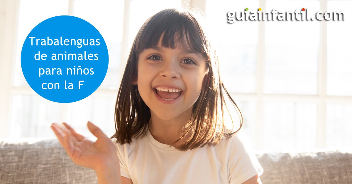 trabalenguas para niños con la letra F