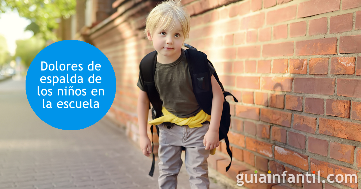 Los dolores de espalda de los niños en la escuela