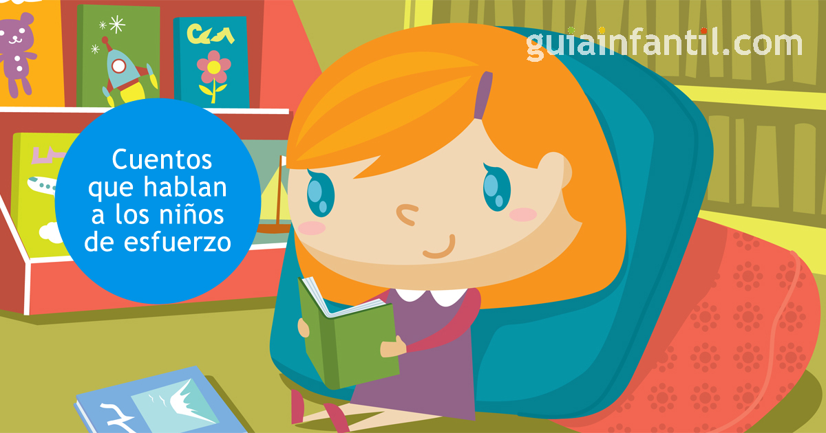 cuentos infantiles sobre el esfuerzo