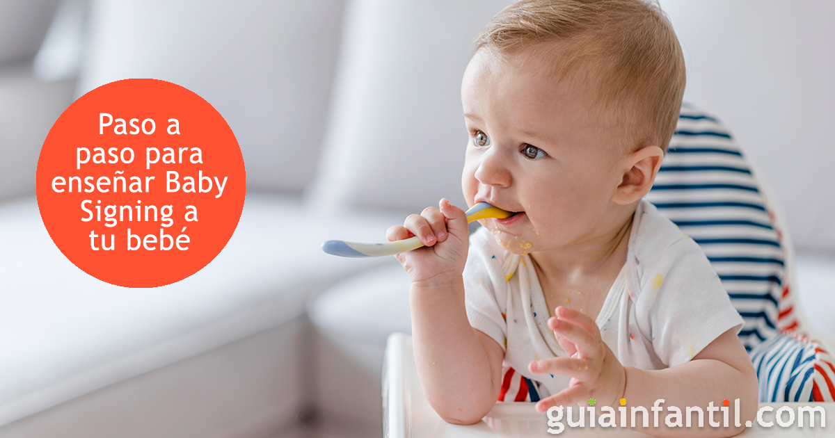 Los pasos para enseñar a signar a los bebés