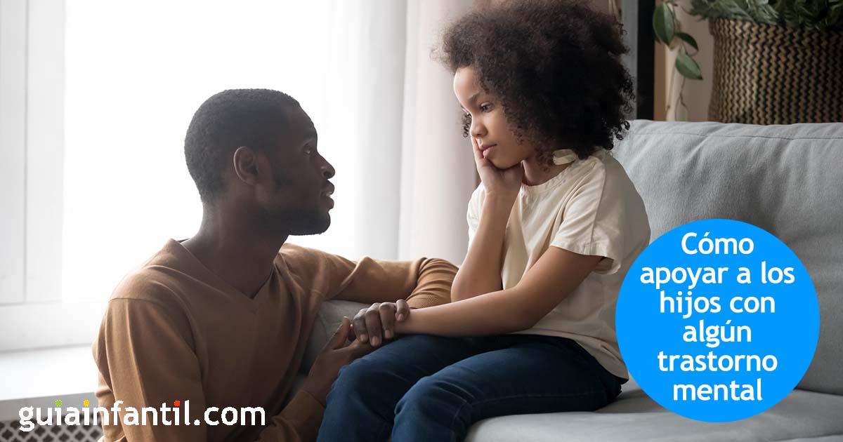 apoyo a los hijos con problemas mentales