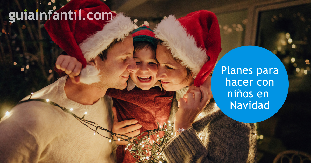 planes para hacer con niños en navidad