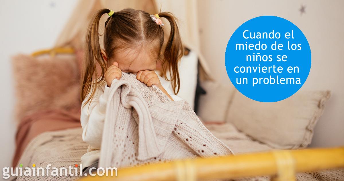 Si los miedos de los niños son un problema