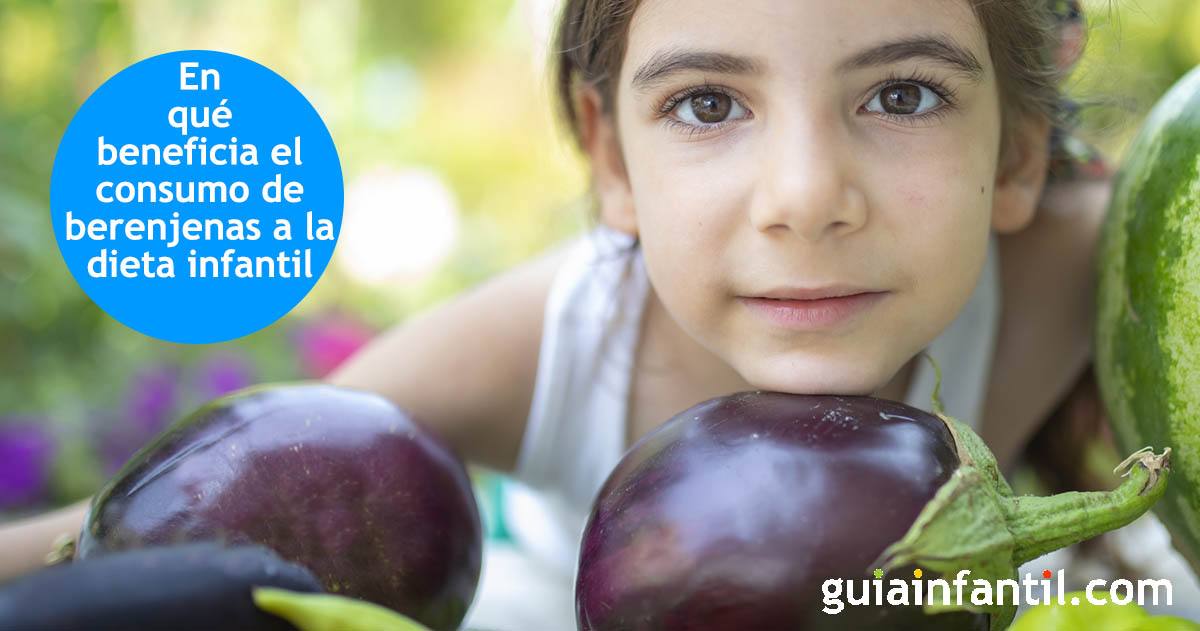 qué aporta la berenjena a la dieta de los niños