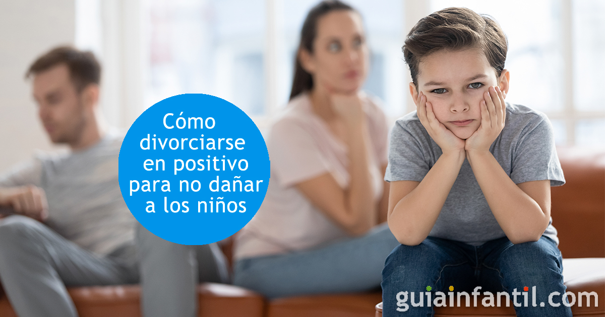 Divorciarse en positivo con los niños