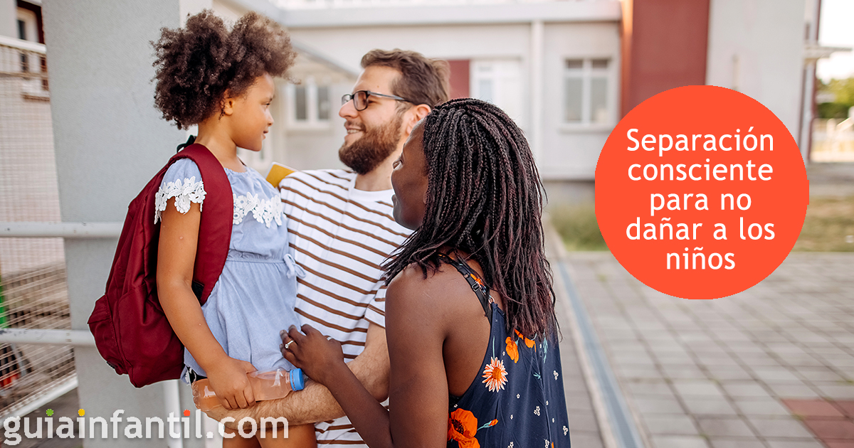 Qué es la separación consciente sin dañar a los niños