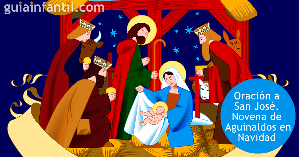 Oración a San José. Novena de Aguinaldos por Navidad para los niños