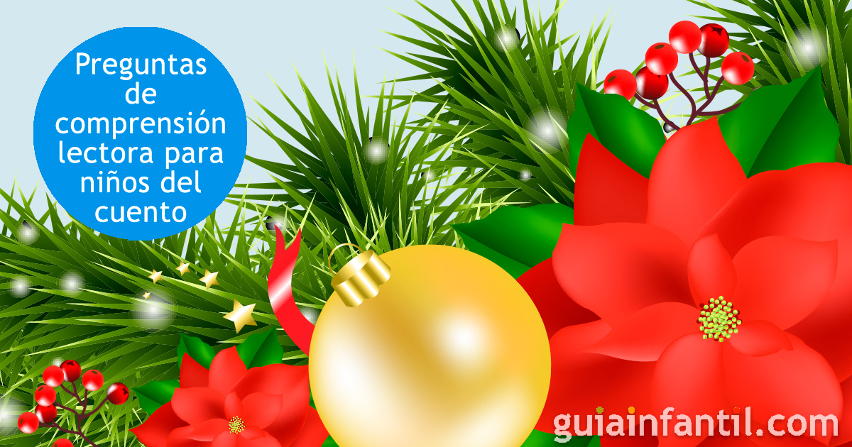Unas preguntas de comprensión lectora para niños
