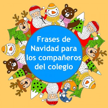 Frases de Navidad y Año Nuevo para felicitar a los compañeros del colegio