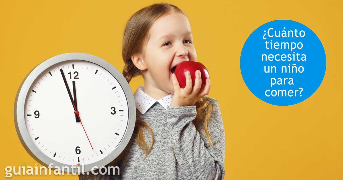 ¿Cuánto tiempo necesita un niño para comer?