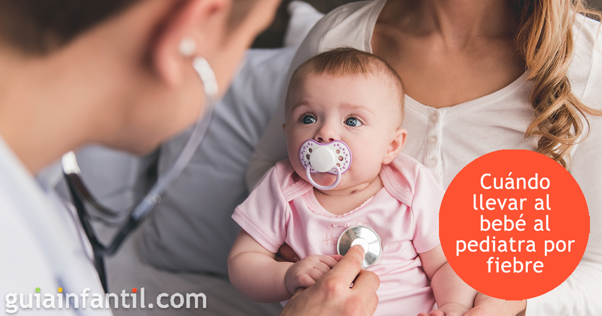 Ir al pediatra por la fiebre de los bebés