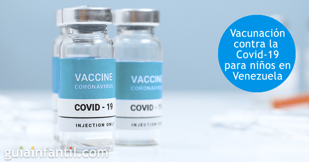 Vacunación contra la Covid-19 para niños en Venezuela 