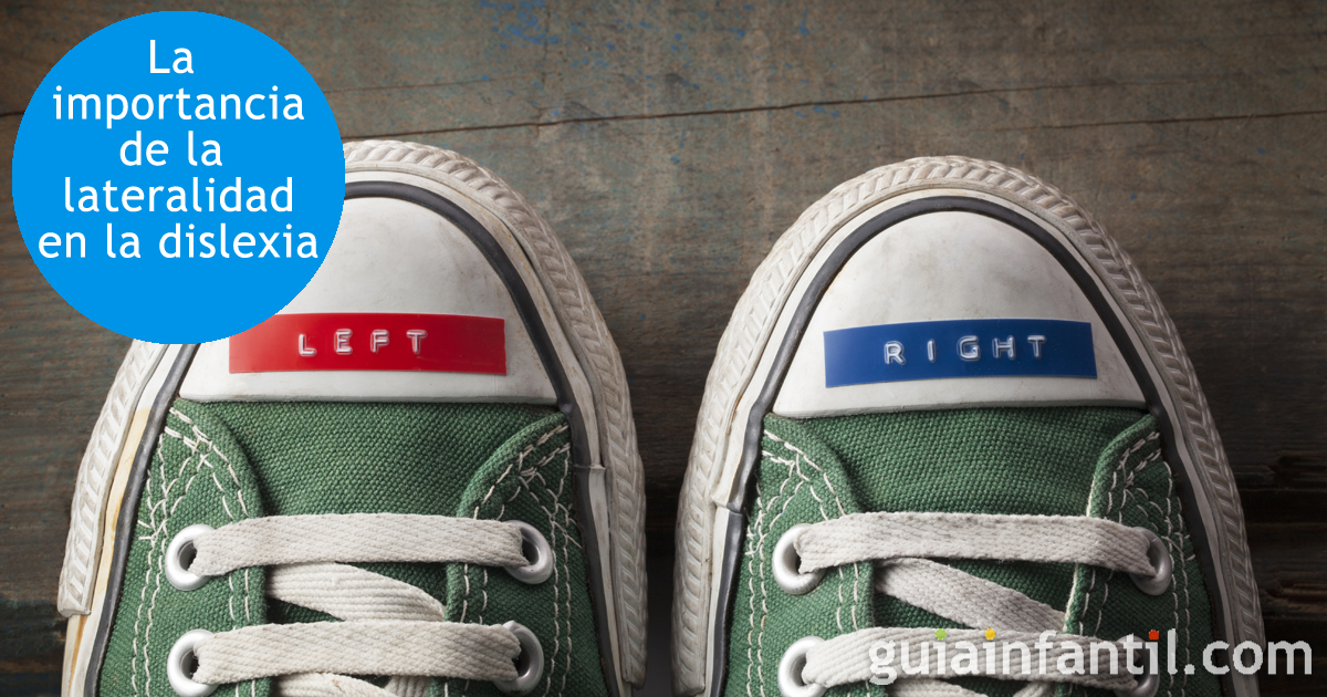 La importancia de la lateralidad en la dislexia - Actividades para mejorarla