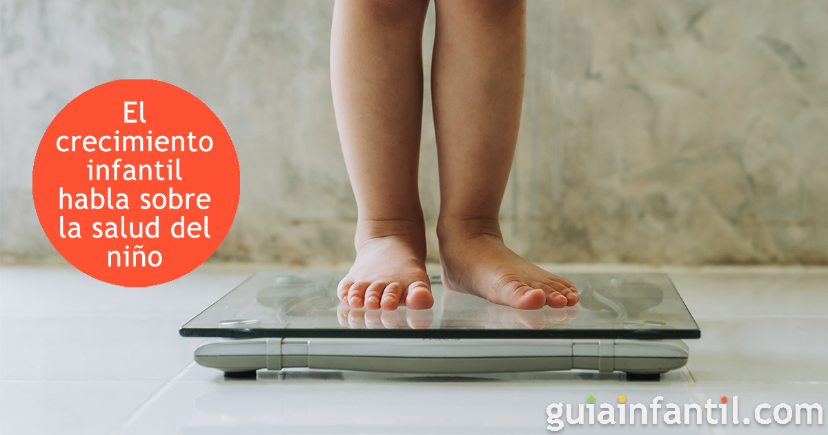 Cómo debe ser el crecimiento infantil