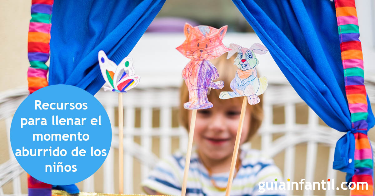 ideas para ayudar a los niños a solucionar su aburrimiento