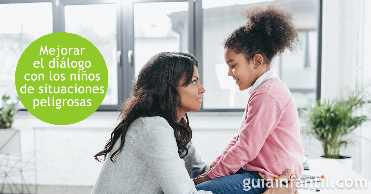 Platicar con niños de situaciones peligrosas
