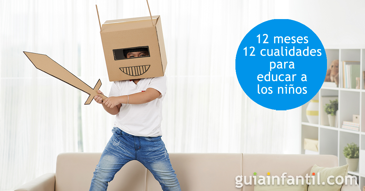 Proyecto 12 meses 12 cualidades de los niños
