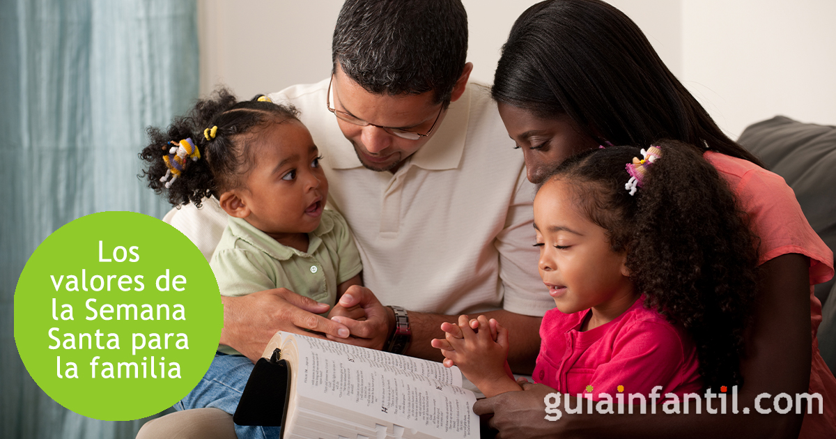 Qué valores aprenden los niños en Semana Santa