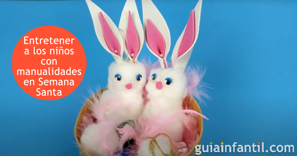 Las manualidades de pascua para niños