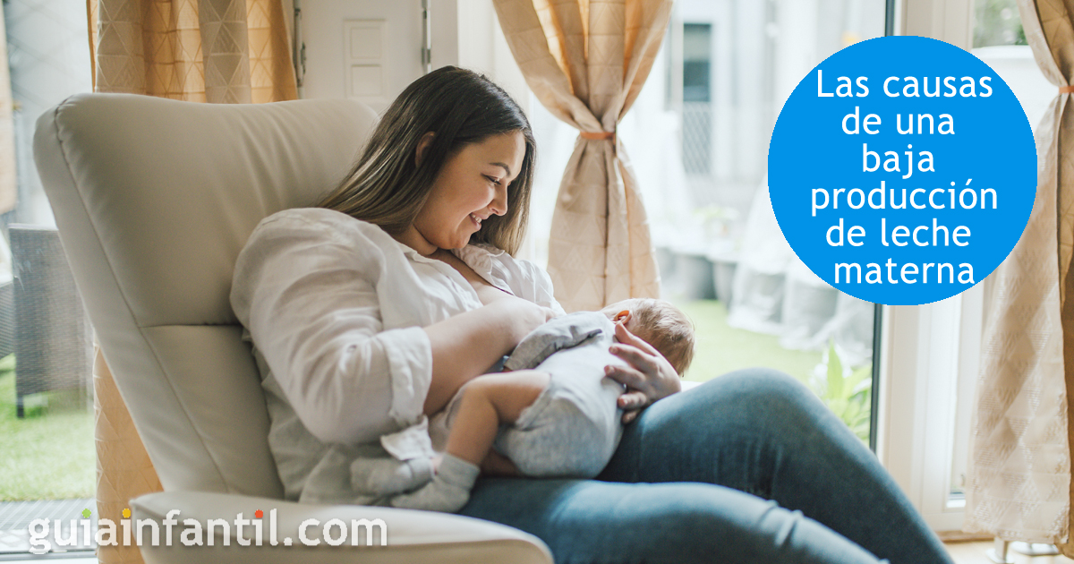 Causas de la baja producción de leche materna