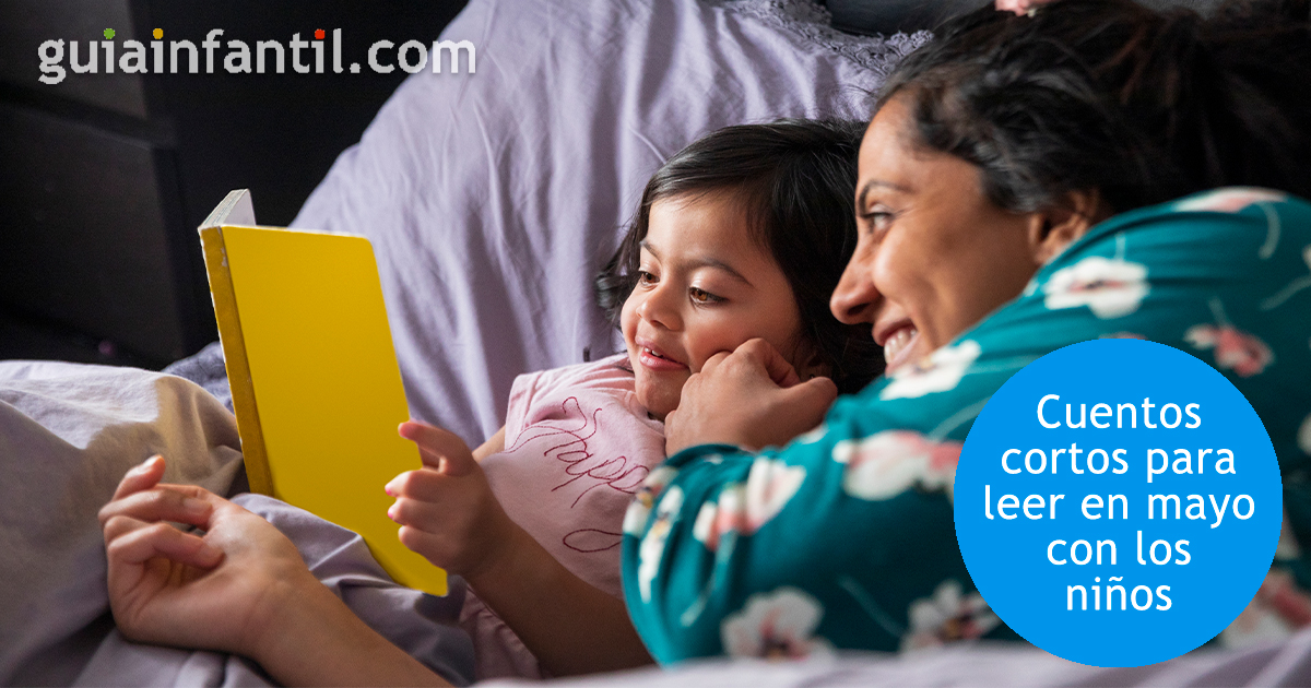Los cuentos cortos para mayo con los niños