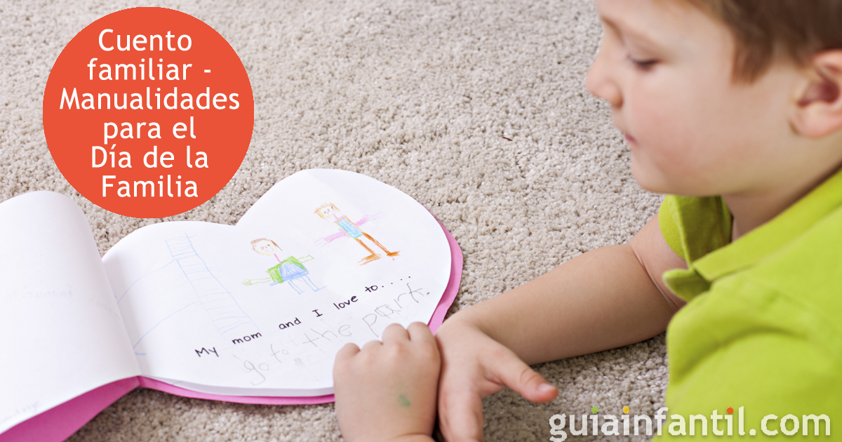 Cuento familiar. Manualidades para el Día de la Familia