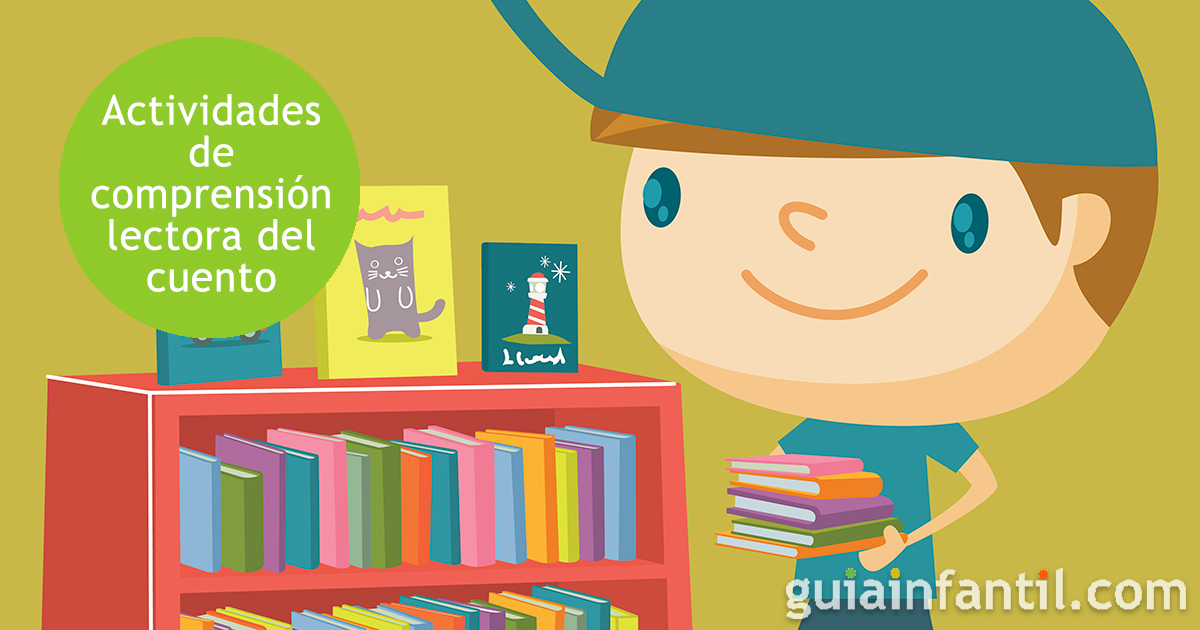 Comprensión lectora sobre el cuento infantil