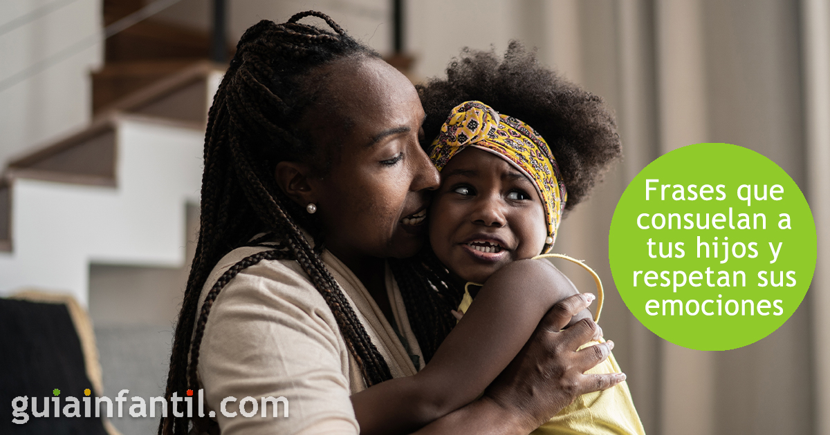Las frases que sí consuelan a los niños al llorar