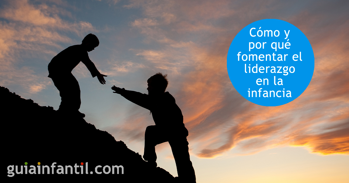 Trabajar el liderazgo en la infancia
