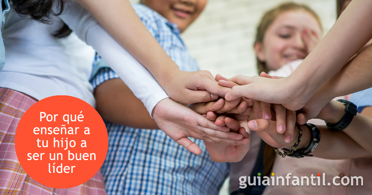 Enseñar a los niños a ser buenos líderes
