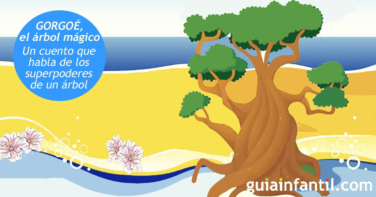 Gorgoé, el árbol mágico de los océanos - Leyenda para niños