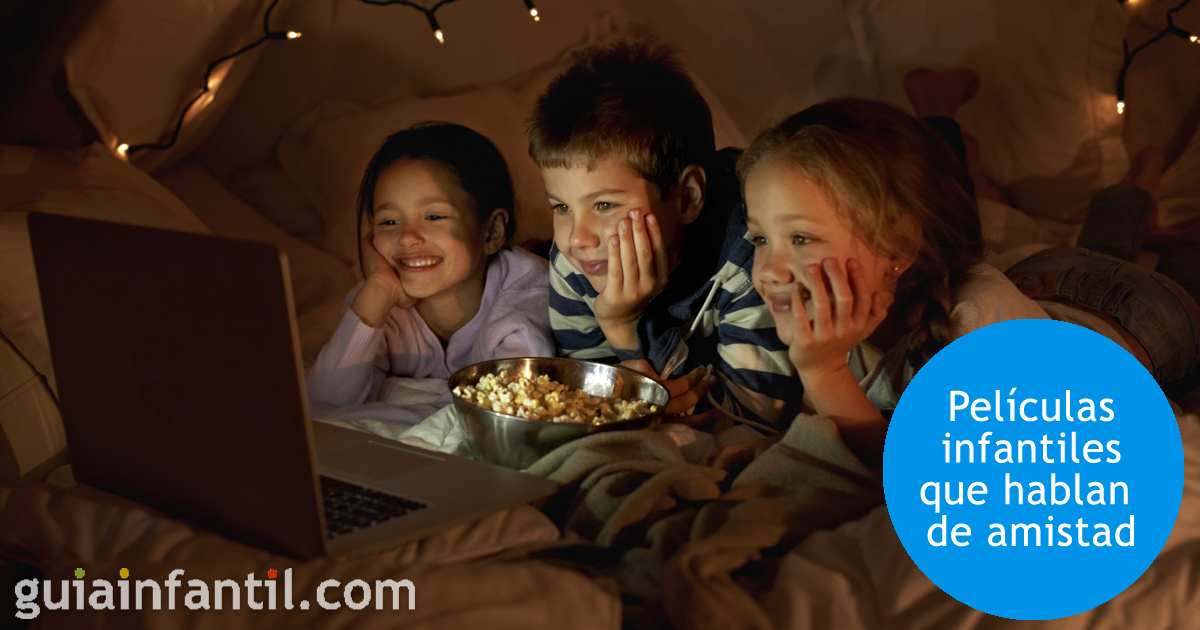 Películas infantiles que hablan de amistad