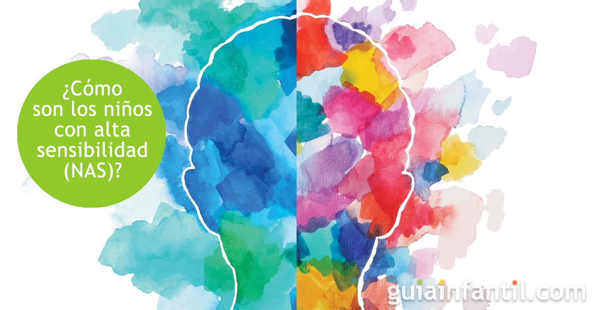 Así son los niños altamente sensibles (NAS)