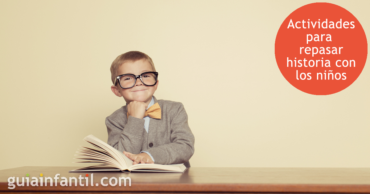 Actividades para repasar historia con los niños