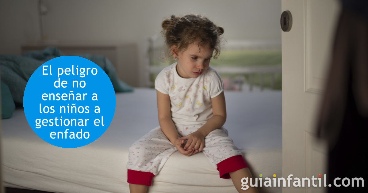 El peligro de no enseñar a los niños a gestionar el enfado