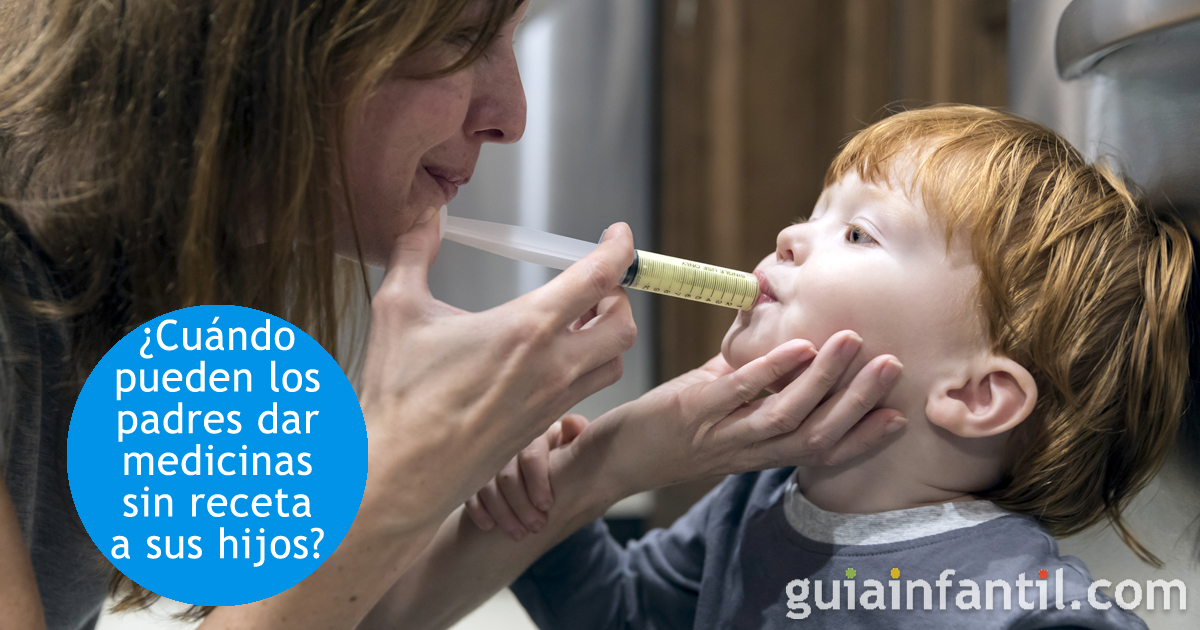 Situaciones excepcionales en las que los padres pueden dar medicamentos a sus hijos
