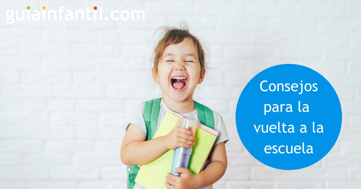 Consejos para la vuelta a la escuela de los niños