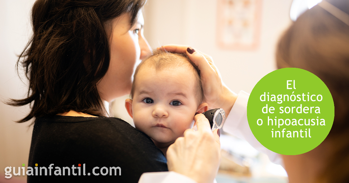 La sordera o la hipoacusia infantil