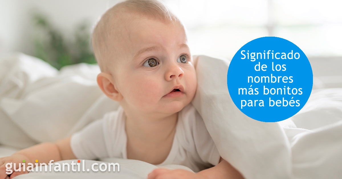 Ideas de nombres bonitos para un bebé