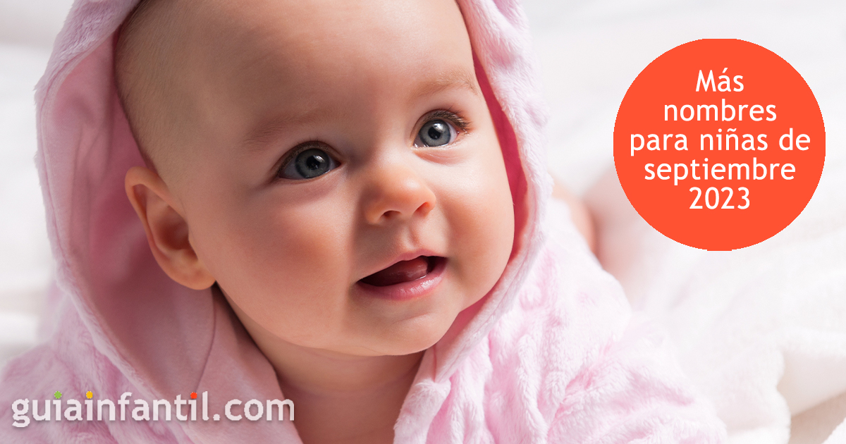 Bellos nombres para niñas de septiembre 2023