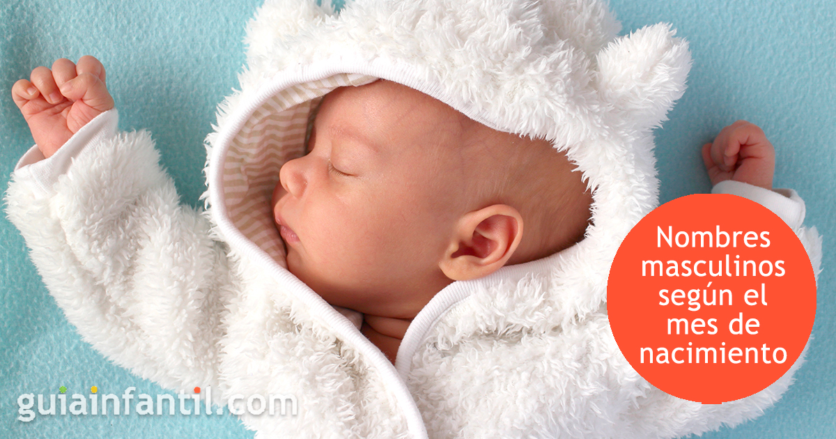 Nombres masculinos según los meses de nacimiento
