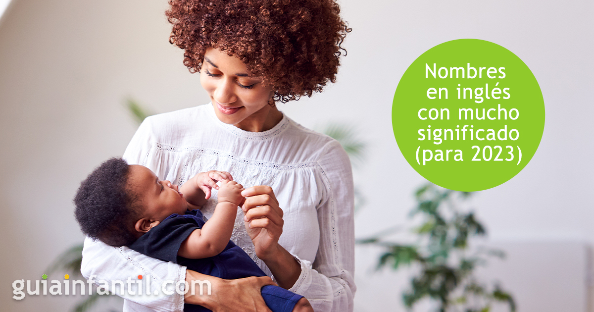 Unos nombres en inglés para bebés 2023