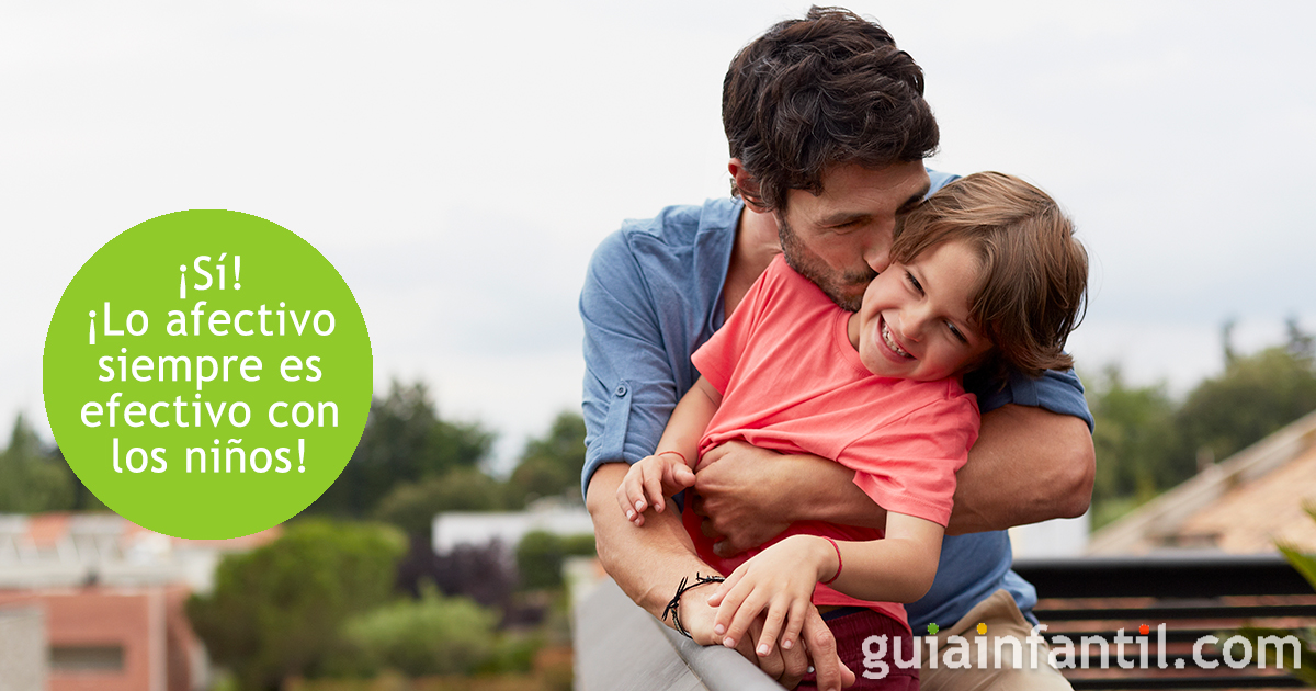 Lo afectivo es efectivo para los niños