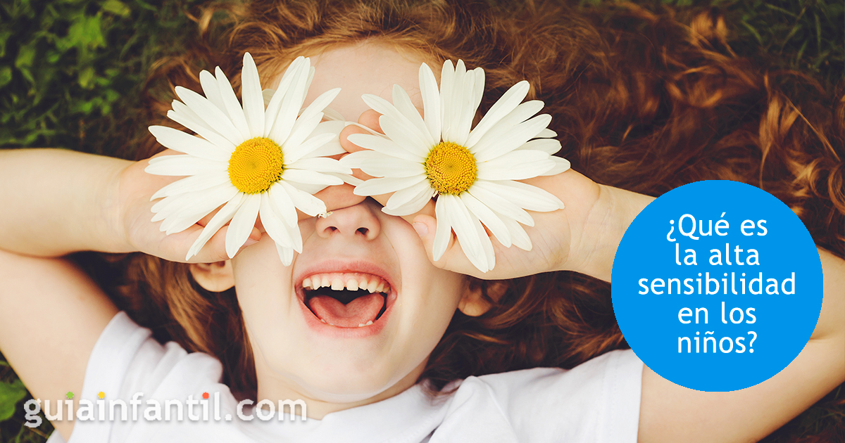 Los niños con alta sensibilidad